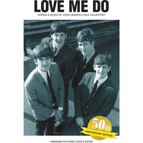 Love Me Do PVG S/S 50 Anniversary Edition (Sheet Music) Book