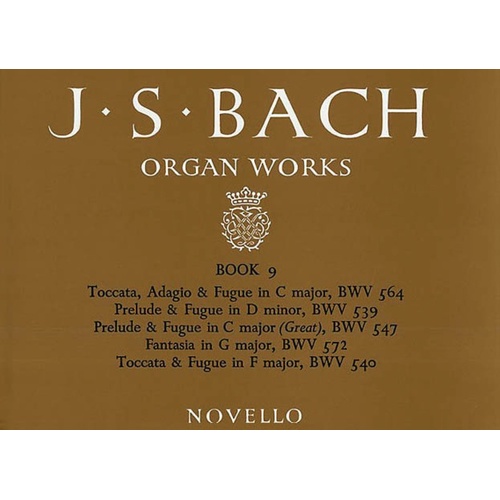 Bach Organ Works Book 9 (Softcover Book)