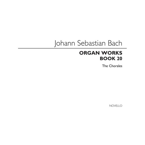 Bach Organ Works Book 20 (Softcover Book)