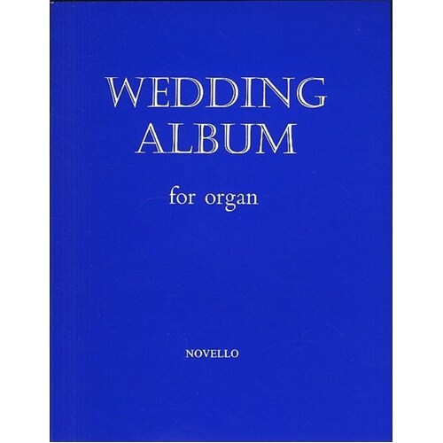 Wedding Album Organ (Softcover Book)