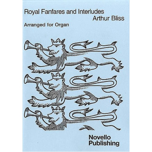 Bliss Royal Fanfares/Interludes Organ (Softcover Book)
