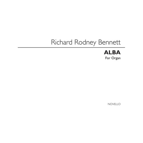 Bennett Rr Alba For Organ (Softcover Book)