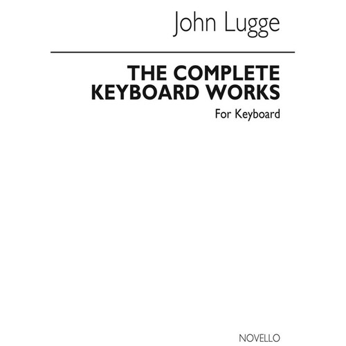 Lugge Complete Keyboard Works(Arc) (Softcover Book)