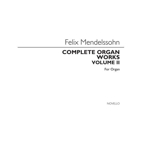 Mendelssohn Complete Organ Works 2(Arc) (Softcover Book)