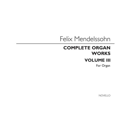 Mendelssohn Complete Organ Works 3(Arc) (Softcover Book)