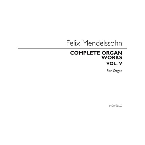 Mendelssohn Complete Organ Works 5(Arc) (Softcover Book)