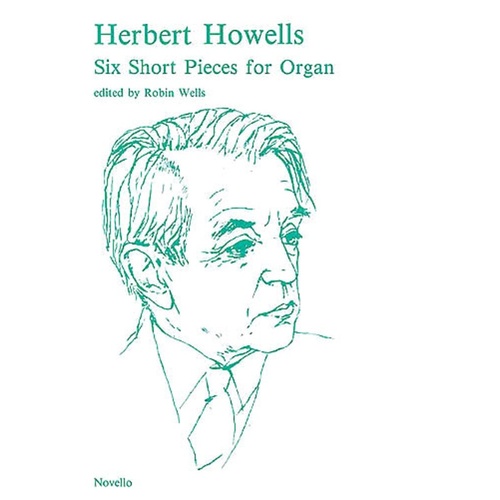 Howells 6 Short Pieces Organ (Softcover Book)
