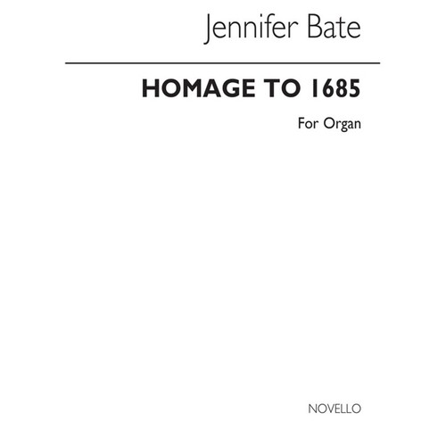 Bate Homage To 1685 Organ(Arc) (Softcover Book)