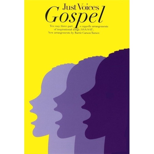 Just Voices Gospel SAT/SSA A Cappella Choral Arrangements