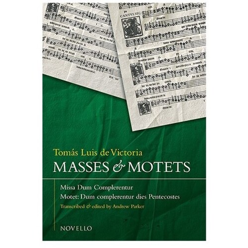 Victoria Mass/Motet Dum Complerentur Saa