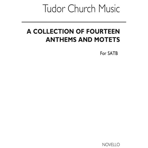 Tudor Church Music 14 Anthems SATB(Arc)
