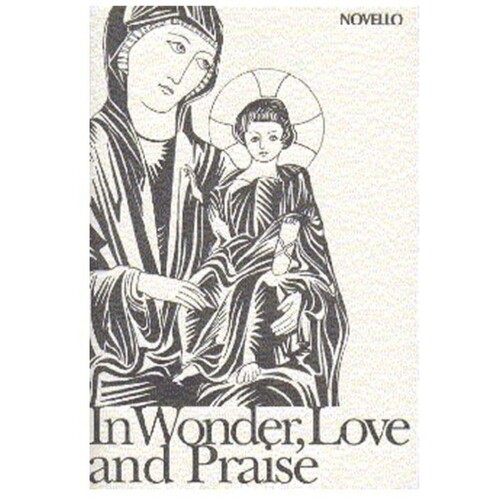 In Wonder Love & Praise SATB