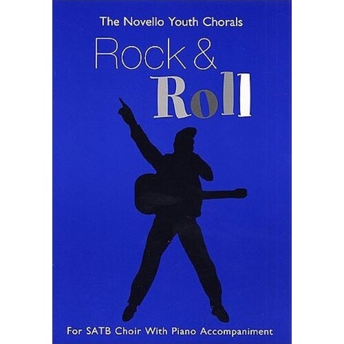 Rock N Roll SATB Novello Youth Choral
