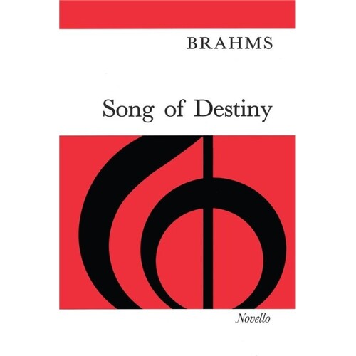 Brahms - Song Of Destiny Vocal Score