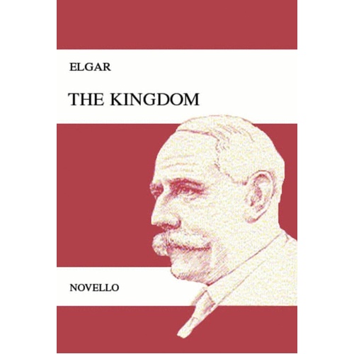 Elgar - The Kingdom Vocal Score