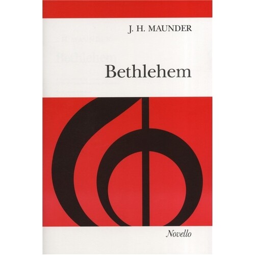 Maunder - Bethlehem Vocal Score
