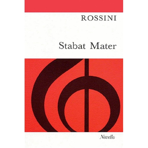 Rossini Stabat Mater Vocal Score for SATB with Piano Accompaniment, Latin and English Text