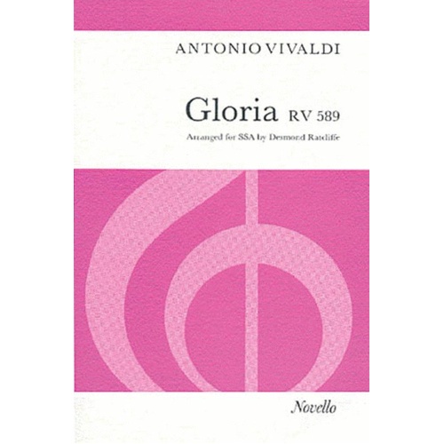 Vivaldi - Gloria RV 589 SSA Vocal Score, Arranged by Desmond Ratcliffe, Choral Score, Publisher: Novello, 1 Page