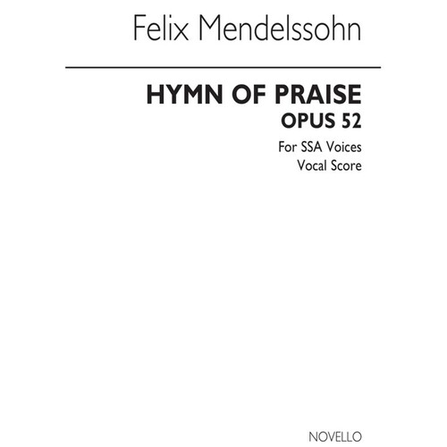 Mendelssohn - Hymn Of Praise SSA (Pod)