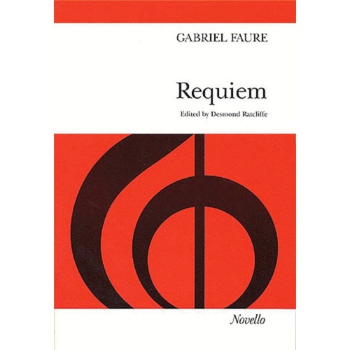 Faure - Requiem Op. 48 SATB Vocal Score for Soloists and Choir with Piano Accompaniment