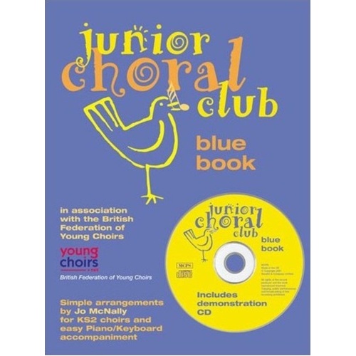 Junior Choral Club Vol 1 Blue BK/CD by Novello