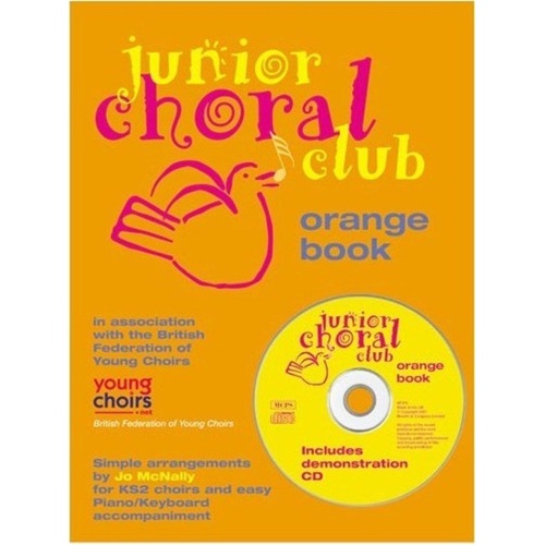 Junior Choral Club Volume 2 Orange BK/CD by Novello