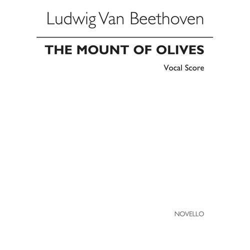 Beethoven - The Mount Of Olives Vocal Score