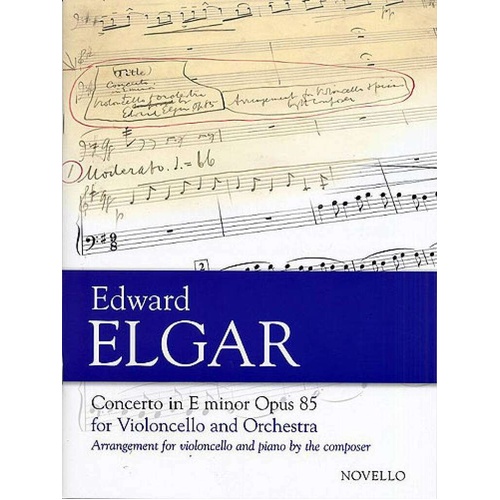 Elgar - Concerto in E Minor Op. 85 for Cello and Piano, Edited by John Pickard