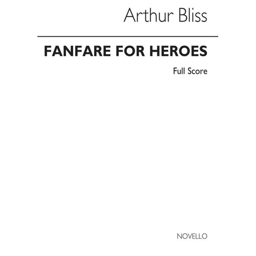 Fanfares For Heroes Cond Sc
