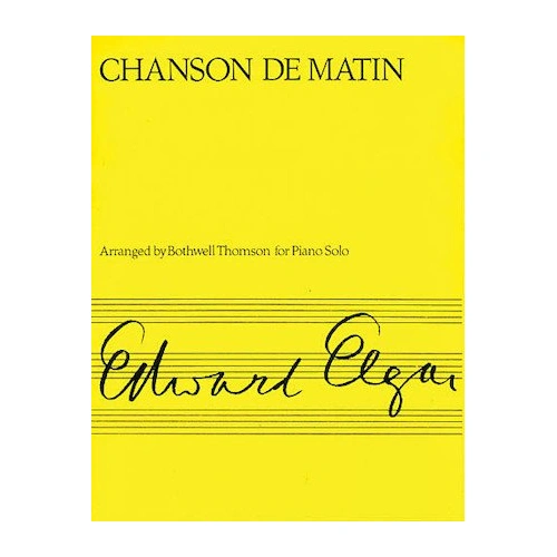 Elgar - Chanson de Matin for Piano Solo, Arranged by Bothwell Thomson