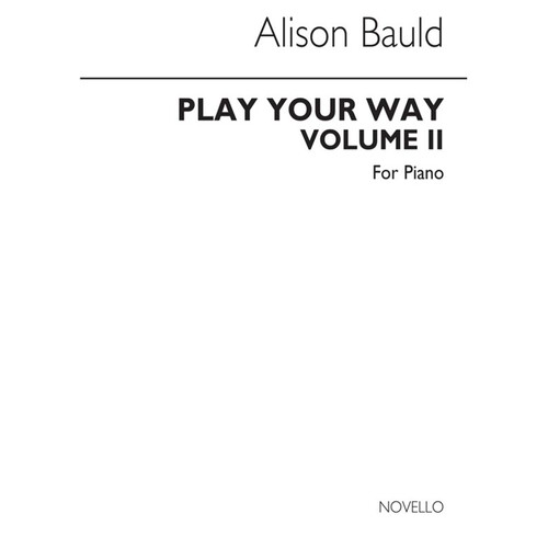 Bauld Play Your Way Vol.2