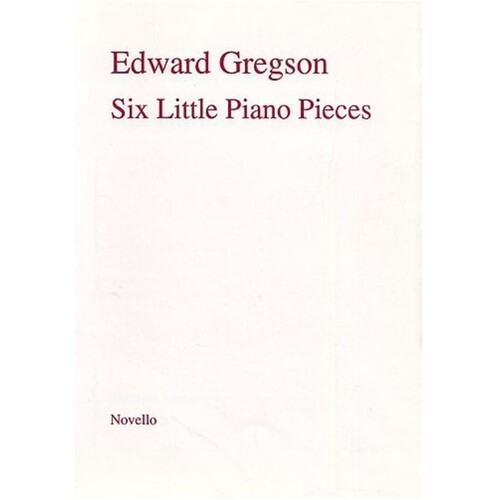 Gregson 6 Little Piano Pieces (Softcover Book)
