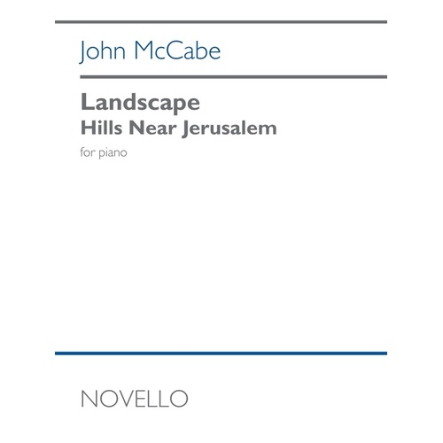 Mccabe - Landscape Hills Near Jerusalem For Piano
