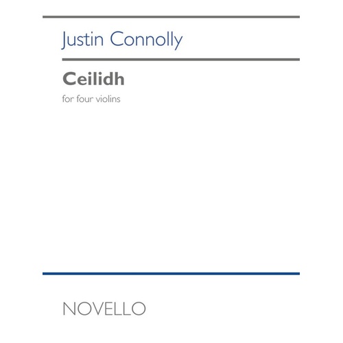 Connolly - Ceilidh For 4 Violins Sc/Pts Score/Parts (Violin)
