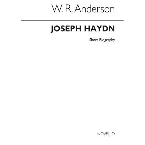 Haydn - Novello Short Biography (Anderson)