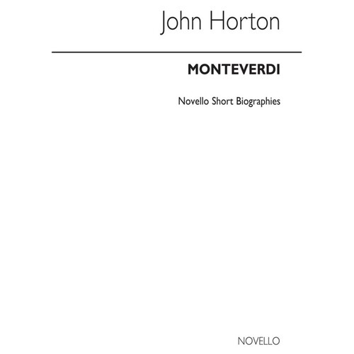 ## Monteverdi Biography (Horton)(Arc)