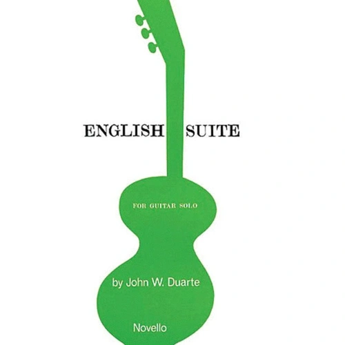 Duarte English Suite for Guitar Solo - 3 Movements, Composer John Duarte, Publisher Novello, 1 Page
