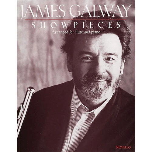 Galway - Showpieces for Flute and Piano, Novello, 1 Page, Popular Arrangements from Gluck to Rimsky-Korsakov