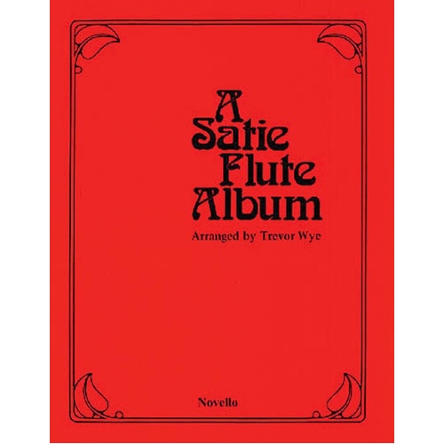 A Satie Flute Album For Flute/Piano Ed Wye (Softcover Book)