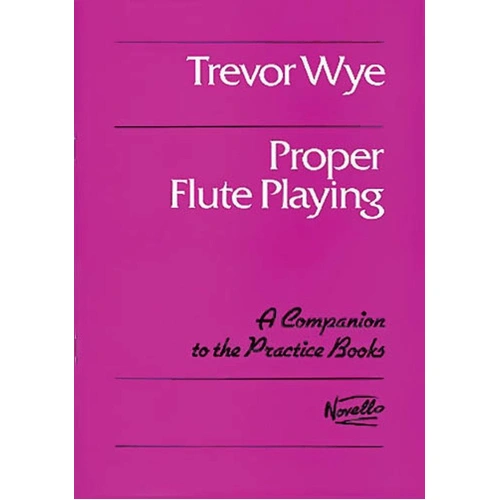 Trevor Wye - Proper Flute Playing