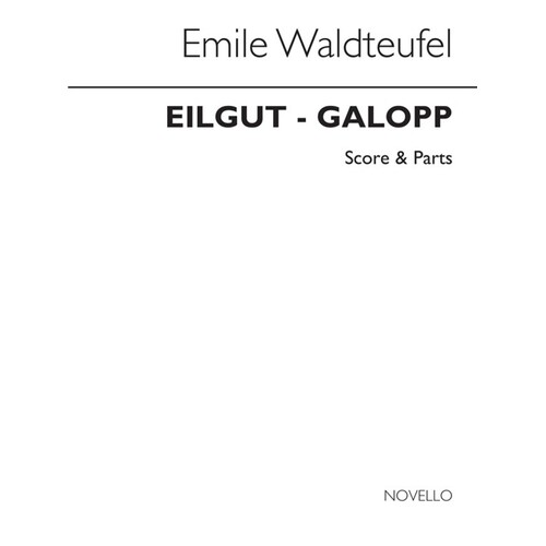 Waldteufel Eilgut Galopp Br/Qui. Score/Parts(A