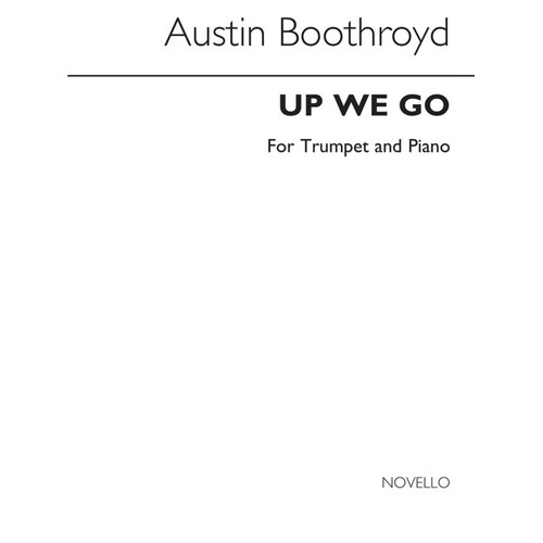 Boothroyd Up We Go Trumpet And Piano (Softcover Book)