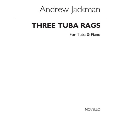 Jackman - Three Tuba Rags for Tuba and Piano