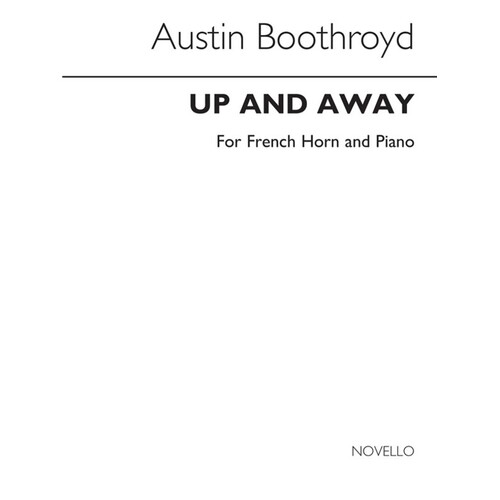Boothroyd Up And Away F/Horn And Piano (Softcover Book)