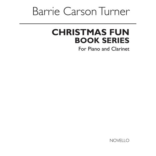Turner Christmas Fun Book Cl/Sax(Arc) (Softcover Book)