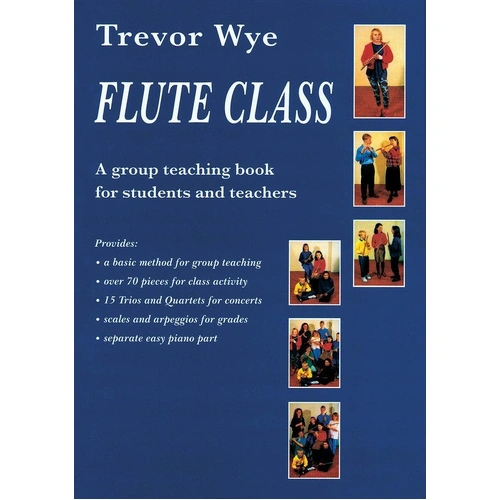 Trevor Wye - Flute Class Teaching Book