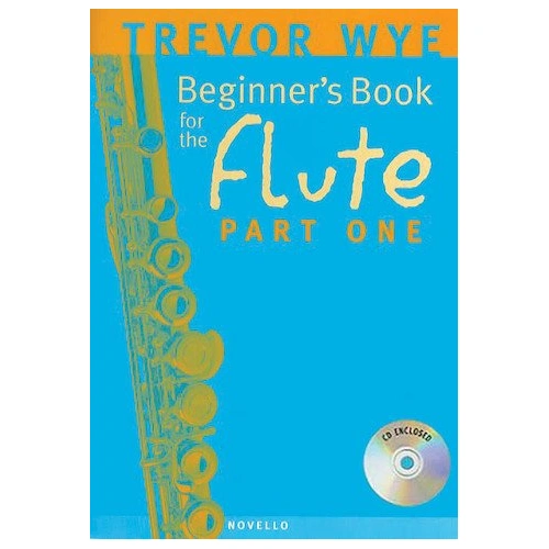 Beginner's Book for the Flute Part 1 by Trevor Wye with CD