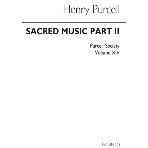 Purcell Society Vol.14 Sacred Music Pt2