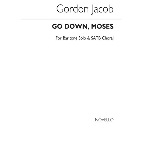 Jacob Go Down Moses SATB