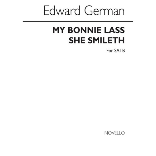 German My Bonnie Lass She Smileth SATB